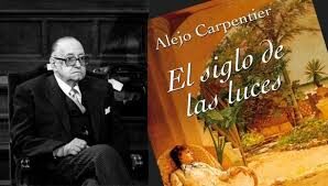 Carpentier y el siglode la l